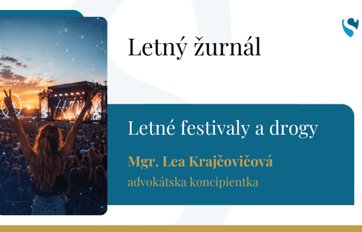 Letný žurnál: Letné festivaly – Raj pre páchateľov trestnej činnosti