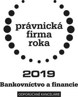 Prestížna súťaž Právnická firma roka 2019 zaradila advokátsku kanceláriu medzi odporúčané kancelárie pre oblasť bankovníctva a financií.